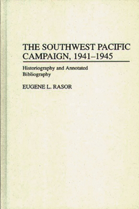 Southwest Pacific Campaign, 1941-1945
