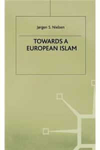 Towards a European Islam