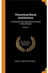 Theoretical Naval Architecture