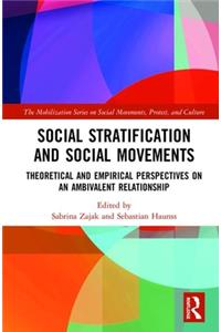 Social Stratification and Social Movements