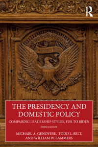 Presidency and Domestic Policy