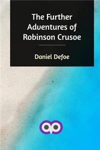 The Further Adventures of Robinson Crusoe