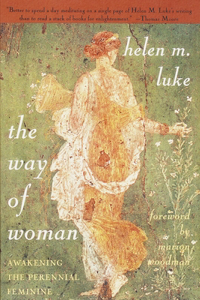 Way of Woman: Awakening the Perennial Feminine