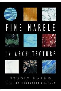 Fine Marble in Architecture