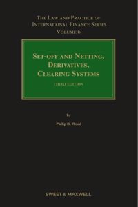 Set-Off and Netting, Derivatives and Clearing Systems