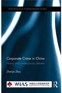 Corporate Crime in China