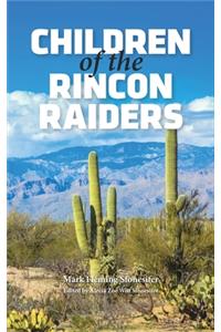 Children of the Rincon Raiders