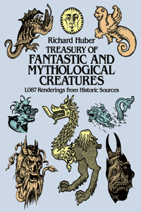 Treasury of Fantastic and Mythological Creatures