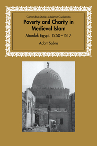 Poverty and Charity in Medieval Islam