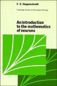 An Introduction to the Mathematics of Neurons