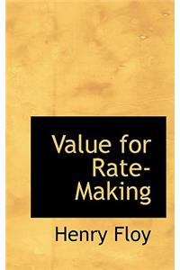 Value for Rate-Making