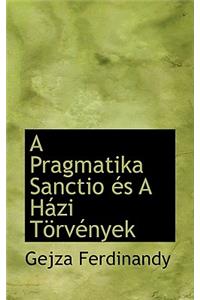 A Pragmatika Sanctio ?'S A H Zi T RV Nyek