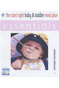 The Start Right Baby and Toddler Meal Plan
