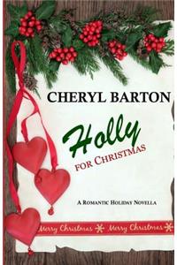 Holly For Christmas