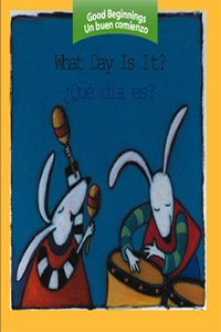 What Day Is It?/Que Dia Es?