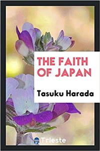 THE FAITH OF JAPAN