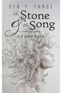Stone and the Song