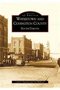 Watertown and Codington County, South Dakota
