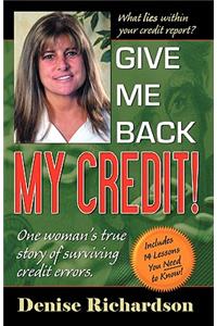 Give Me Back My Credit!