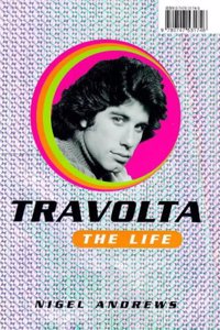 Travolta: The Life