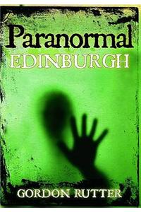 Paranormal Edinburgh