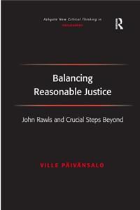 Balancing Reasonable Justice