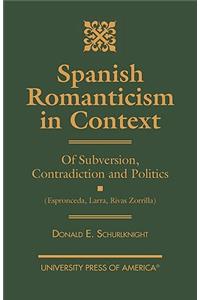 Spanish Romanticism in Context