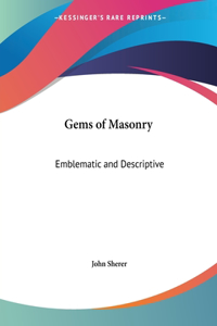 Gems of Masonry