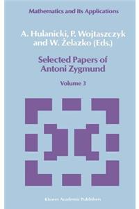 Selected Papers of Antoni Zygmund