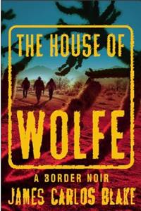 House of Wolfe