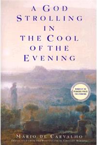 God Strolling in the Cool of the Evening