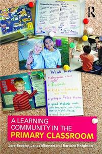 Learning Community in the Primary Classroom