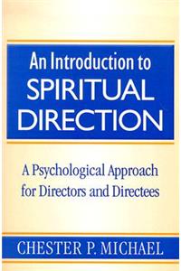 An Introduction to Spiritual Direction