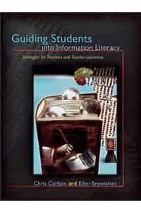 Guiding Students Into Information Literacy