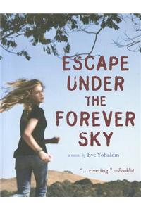 Escape Under the Forever Sky