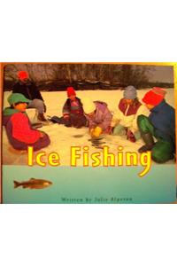 Ready Readers, Stage 3, Book 38, Ice Fishing, Single Copy