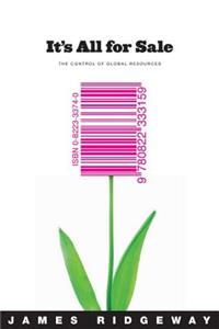 It's All for Sale: The Control of Global Resources