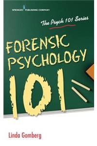 Forensic Psychology 101