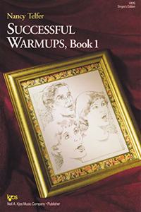 Successful Warmups Book 1 Singer's Edition