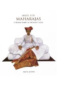 Made for Maharajas