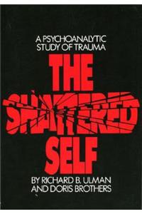 The Shattered Self