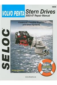 Volvo/Penta Stern Drives 2003-2012: Gasoline Engines &amp; Drive Systems