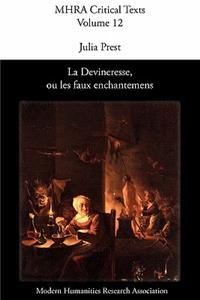Devineresse Ou Les Faux Enchantemens. by Jean Donneau de VIS and Thomas Corneille.