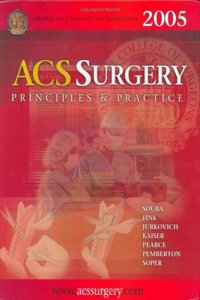 ACS Surgery 2005: Principles and Practice