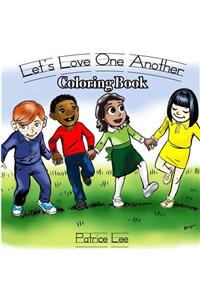 Let's LOVE One Another Coloring Book