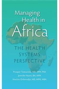 Managing Health in Africa