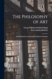 The Philosophy of Art
