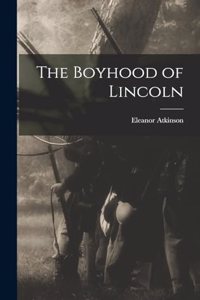 The Boyhood of Lincoln