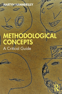 Methodological Concepts: A Critical Guide