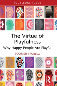 Virtue of Playfulness